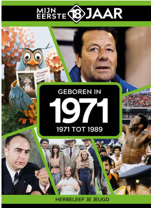 Boek Mijn eerste 18 jaar - 1971