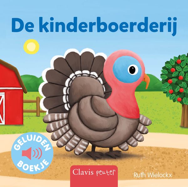 Clavis | Boek De Kinderboerderij Geluidenboekje - Ruth Wielockx