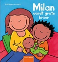 Clavis | Leesboek Milan wordt grote broer | Kathleen Amant
