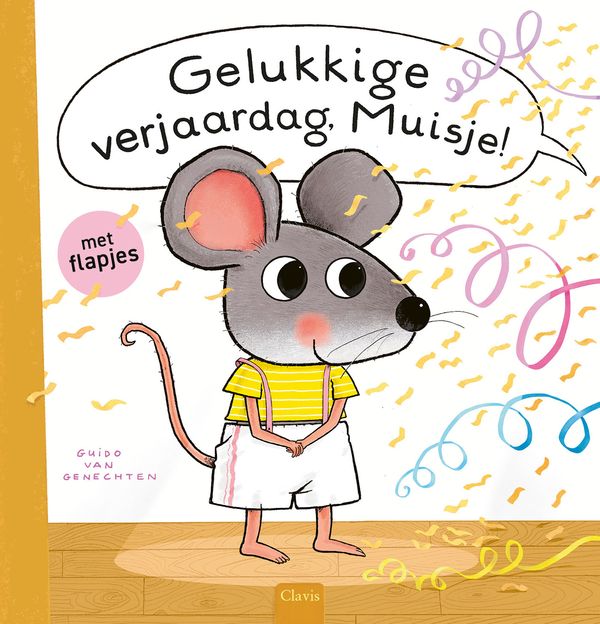 Clavis | Boek Gelukkige Verjaardag Muisje! - Guido Van Genechten 