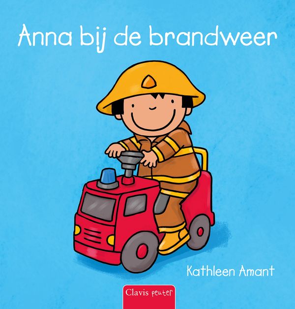 Clavis | Boek Anna Bij de Brandweer - Kathleen Amant
