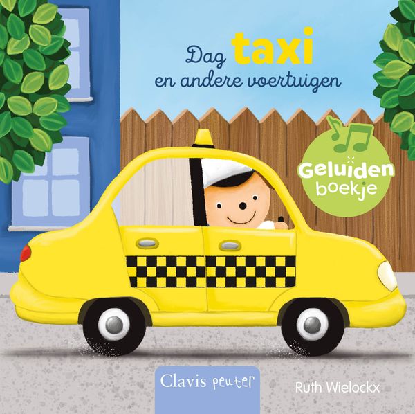 Clavis | Boek Dag Taxi en Andere Voertuigen - Ruth Wielockx