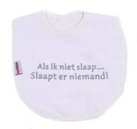 [306063] PetitVillain | Slabbetje 'Als ik Niet Slaap Slaapt er Niemand' Wit/Grijs 25x34cm