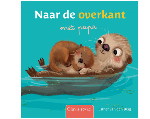 [474997] Clavis | Boek Naar De Overkant Met Papa -  Esther van den Berg