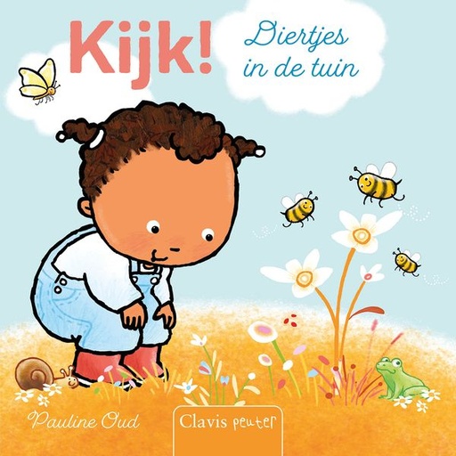 [468575] Clavis | Boek Kijk! Diertjes In De Tuin - Pauline Oud