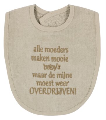 [556565] PetitVillain | Slabbetje Alle Moeders Maken Mooie Baby's ... Zand 25x34cm
