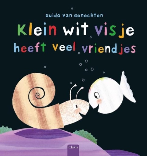[564248] Clavis | Boek Klein Wit Visje Heeft Veel Vriendjes - Guido Van Genechten