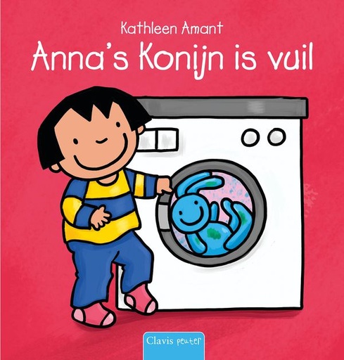 [570087] Clavis | Boek Anna's Konijn is Vuil | Kathleen Amant