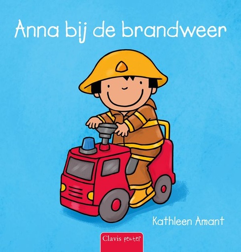 [570162] Clavis | Boek Anna Bij de Brandweer - Kathleen Amant